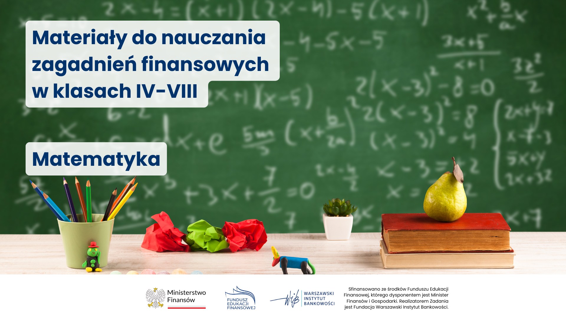 Finanse wkraczają na lekcje polskiego, matematyki i angielskiego